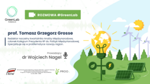 #GreenTalks- prof. Tomasz Grzegorz Grosse