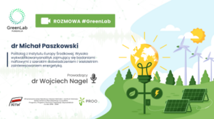 #GreenTalks – dr Michał Paszkowski